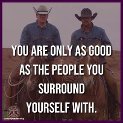 You are only as good as the people you surround yourself with.