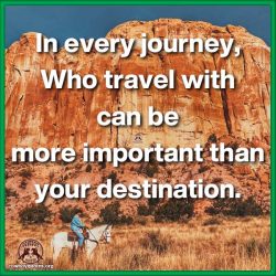 In every journey, who travel with can be more important than your destination.