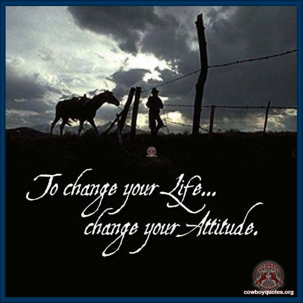 To change your life ... change your attitude.