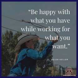 Be happy with what you have while working for what you want.